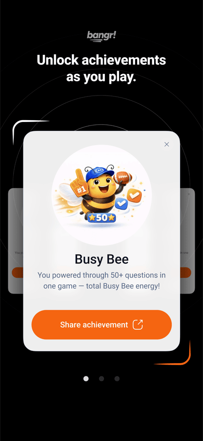 Bangr: unlock achievements as you play